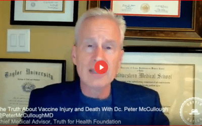 Dr Peter McCullough – Truth About Vaccine Injury And Death