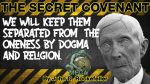 The Secret Covenant of the Ones in Power